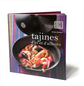 Tajines d'ici et d'ailleurs. Ediz. a colori