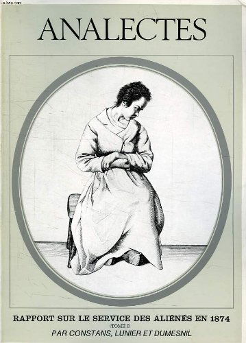 Analectes, rapport sur le service des alienes en 1874