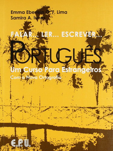 Couverture de Falar...Ler...Escrever...Portugues: Um Curso Para Estrangeiros