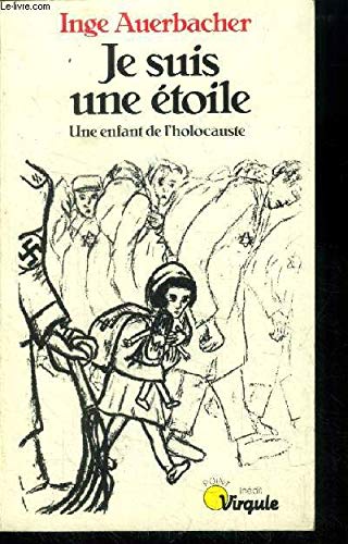 Je suis une étoile : une enfant de l'holocauste