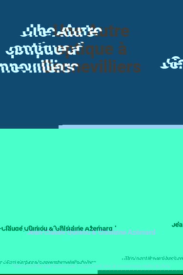 Une Autre optique à Gennevilliers