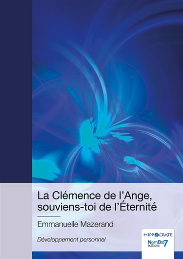La Clémence de l'Ange, souviens-toi de l'Eternité