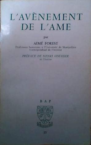 L'avènement de l'âme.