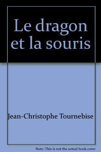 Le Dragon et la souris