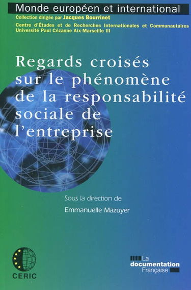 Regards croisés sur le phénomène de la responsabilité sociale de l'entreprise