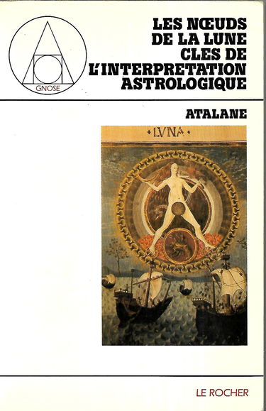 Les Noeuds de la lune, clés de l'interprétation astrologique