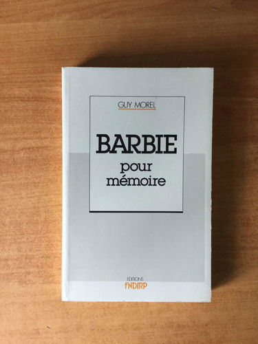 Klaus Barbie, pour mémoire