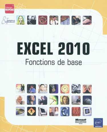 Excel 2010 : fonctions de base