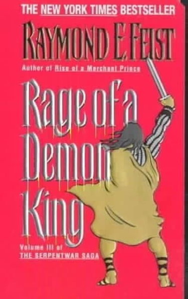 Couverture de Rage of a Demon King: Book Three of the Serpentwar Saga