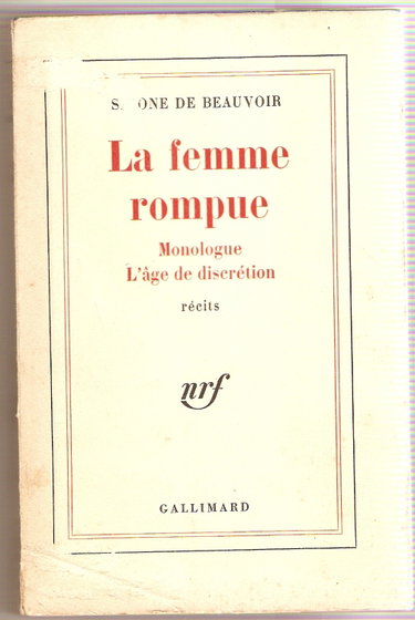 Couverture de La femme rompue : L'age de discrétion, monologue par Simone de Beauvoir