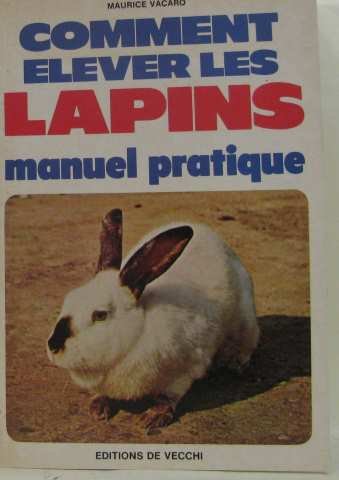 Couverture de Comment elever les lapins