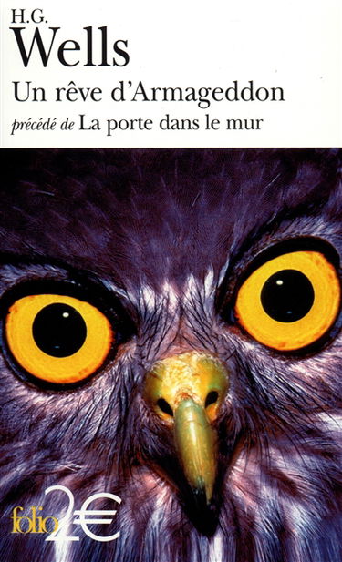 Un rêve d'Armageddon. La porte dans le mur