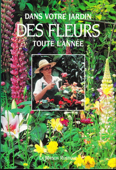 Dans votre jardin des fleurs toute l'année