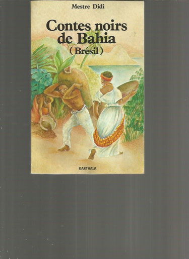 Contes noirs de Bahia