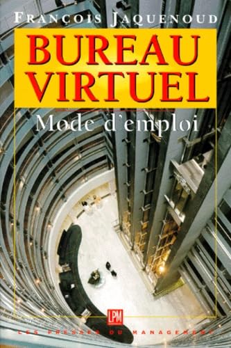 Bureau virtuel : mode d'emploi