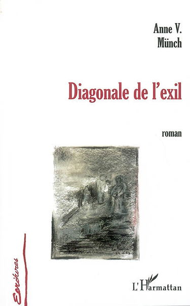 Diagonale de l'exil