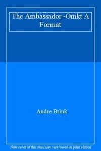 Couverture de The Ambassador -Omkt A Format par André Brink