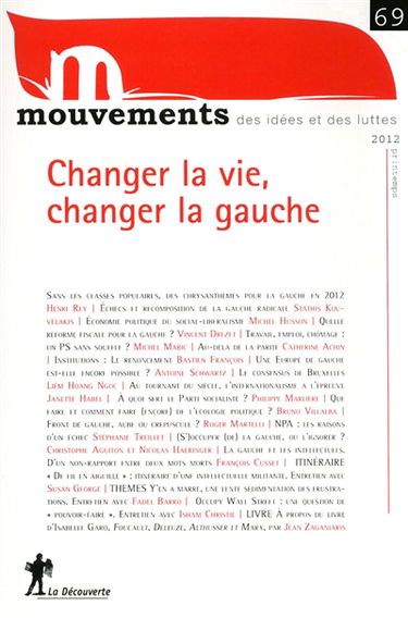 Mouvements, n° 69. Changer la vie, changer la gauche