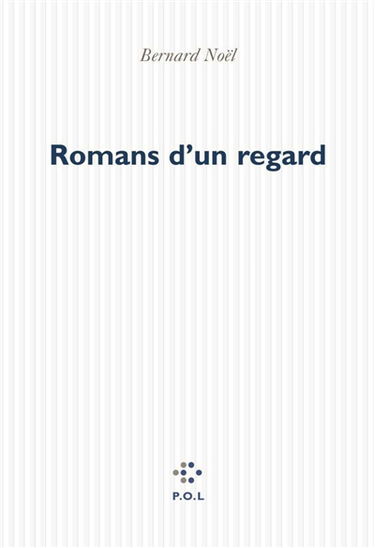 Romans d'un regard