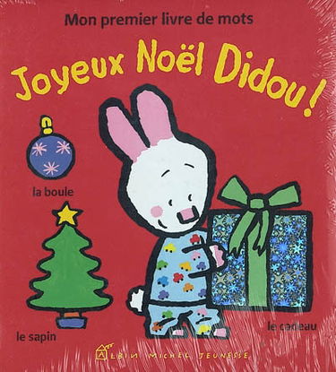 Joyeux Noël Didou ! : mon premier livre de mots