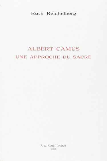 Albert Camus, une approche du sacré