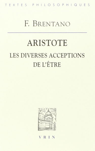 De la diversité des acceptions de l'être d'après Aristote