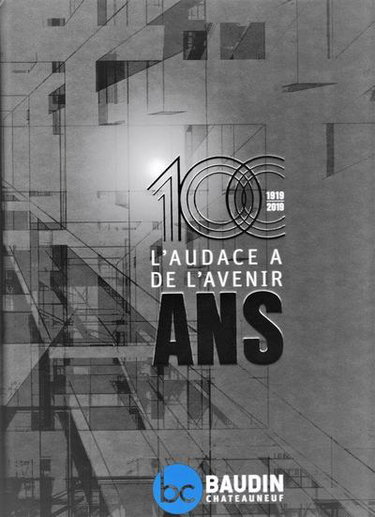Couverture de L'audace a de l'avenir : 100 ans, 1919-2019