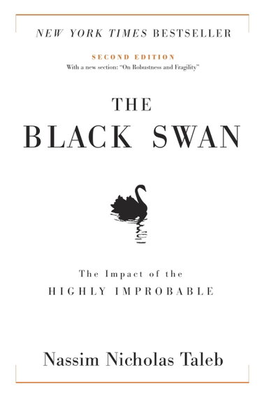 Couverture de The Black Swan: Second Edition: The Impact of the Highly Improbable: With a new section: "On Robustness and Fragility"