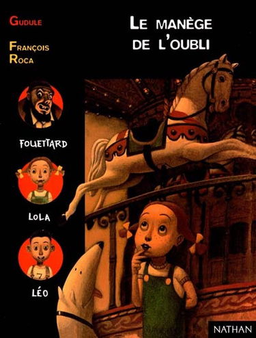 Le manège de l'oubli