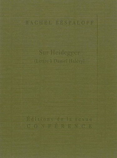 Sur Heidegger : lettre à Daniel Halévy