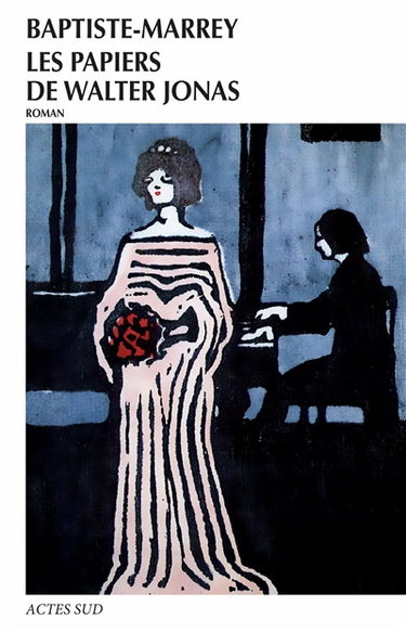 Les papiers de Walter Jonas ou Le solstice d'été