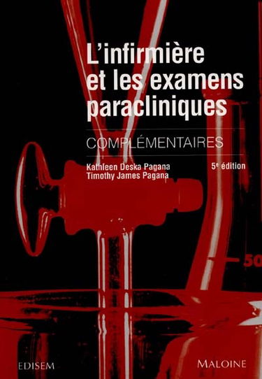 L'infirmière et les examens paracliniques complémentaires