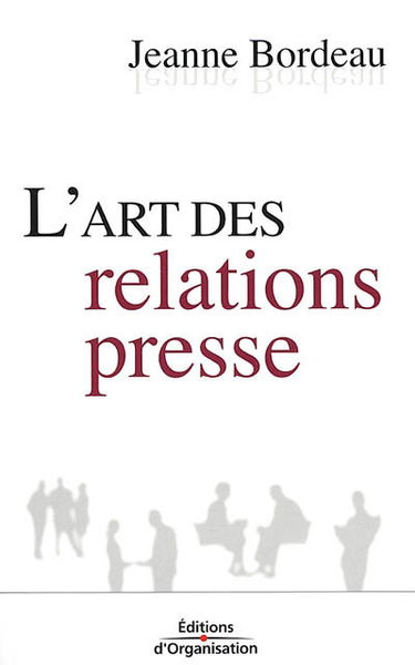 L'art des relations presse