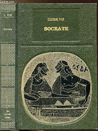 Socrate. Collection Les grands initiés.