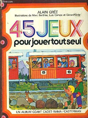 Quarante-cinq jeux pour jouer tout seul