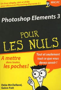 Photoshop Elements 3 pour les nuls