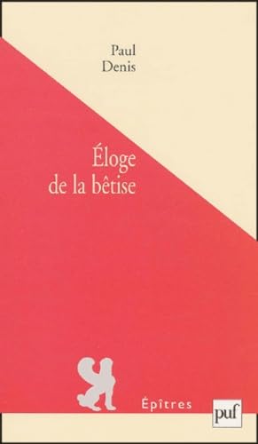 Eloge de la bêtise