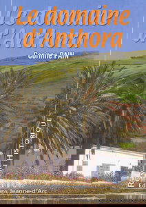 Le domaine d'Anthora