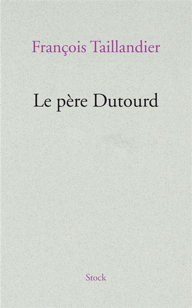Le père Dutourd