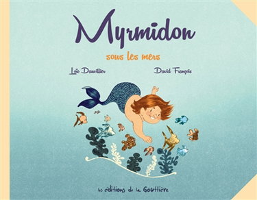 Couverture de Myrmidon. Vol. 7. Myrmidon sous les mers