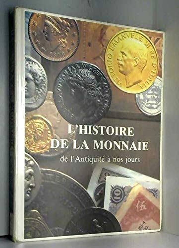 L'Histoire de la monnaie : de l'Antiquité à nos jours