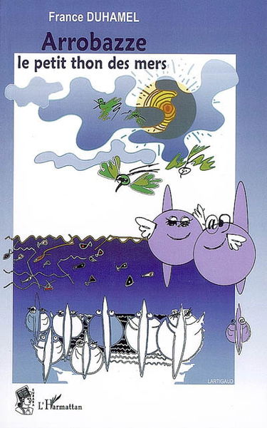 Arrobazze : le petit thon des mers