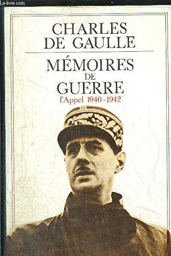 Memoires De Guerre. Tome 1