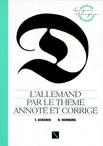 L'Allemand par le thème annoté et corrigé