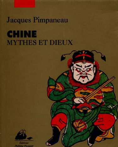Chine, mythes et dieux de la religion populaire