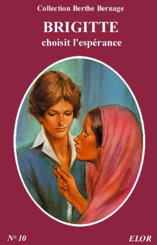 Brigitte et l'amour qui pardonne