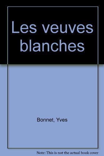Les veuves blanches