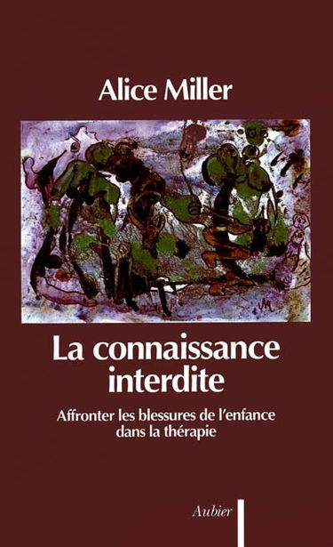 La Connaissance interdite : affronter les blessures de l'enfance dans la thérapie