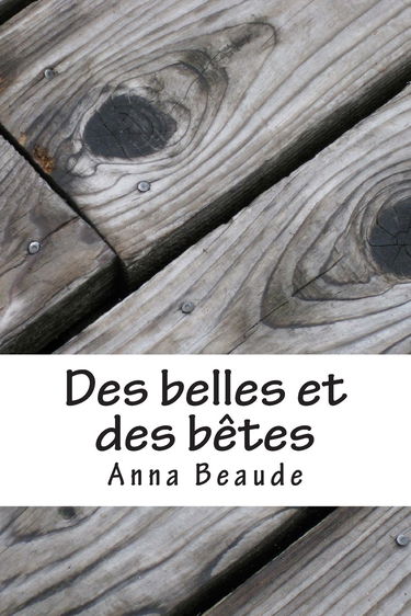 Des belles et des betes