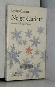 Neige écarlate